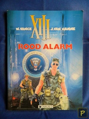 XIII 05 - Rood alarm (1e druk)