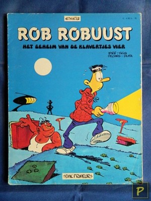 Rob Robuust - Het geheim van de klavertjes vier (1e druk)