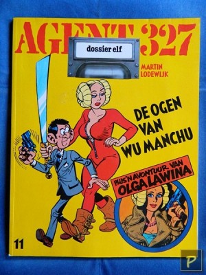 Agent 327 - 11 - Dossier Elf - De ogen van Wu Manchu (1e druk)
