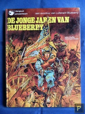 Blueberry, De jonge jaren van 01 - De jonge jaren van Blueberry (1e druk, HC)