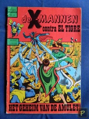 X-mannen Classics 22 - De X-mannen contra El Tigre: Het geheim van de amulet!