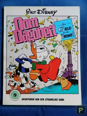 Oom Dagobert 09 - Geld in de grond! (1e druk)