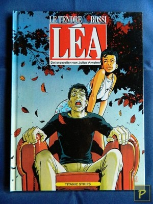 Julius Antoine, De lotgevallen van 01 - Lea (1e druk, HC)
