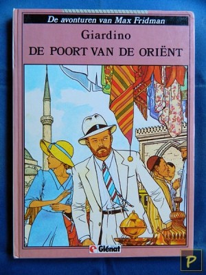 Max Fridman 02 - De poort van de Oriënt (1e druk, HC)